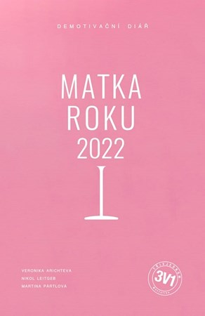 Obrázok 3 v 1: Matka roku 2022