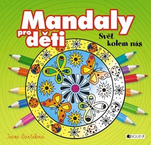 Obrázok Mandaly pro děti - Svět kolem nás