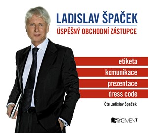 Obrázok Ladislav Špaček – Úspěšný obchodní zástupce (audiokniha)