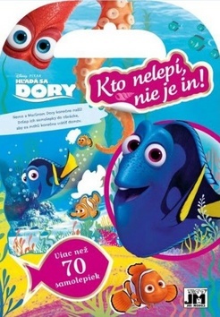 Obrázok Kto nelepí, nie je in/ Hľadá sa Dory