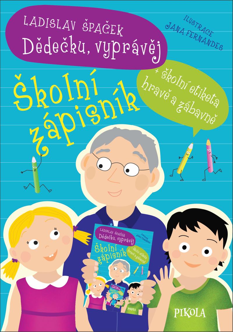 Obrázok Dědečku, vyprávěj – Školní zápisník