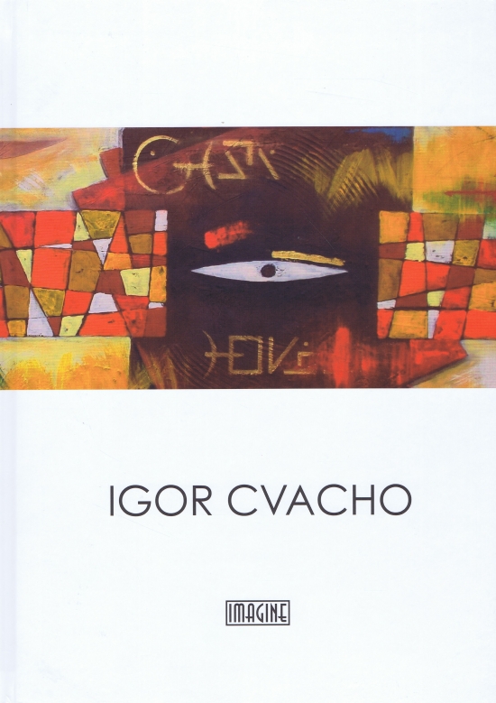 Obrázok Igor Cvacho Monografia