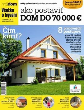 Obrázok Ako postaviť dom do 70.000 € 1/2013