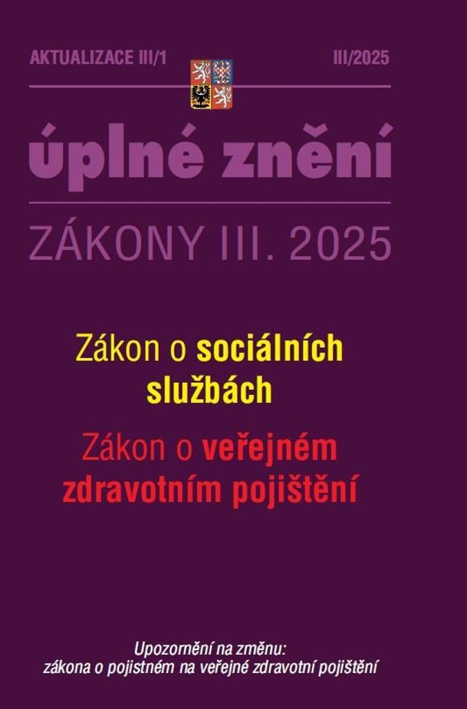 Obrázok Aktualizace III/1 2025 O sociálních službách, o veřejném zdravotním