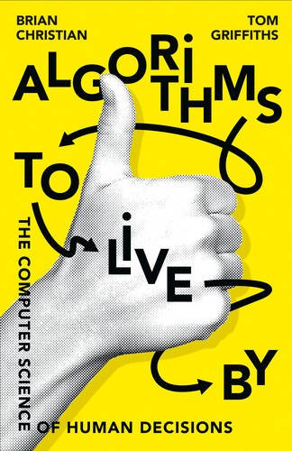 Obrázok Algorithms To Live By: The Computer Science Of Human Decisions