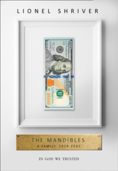 Obrázok The Mandibles - A Family, 2029-2047