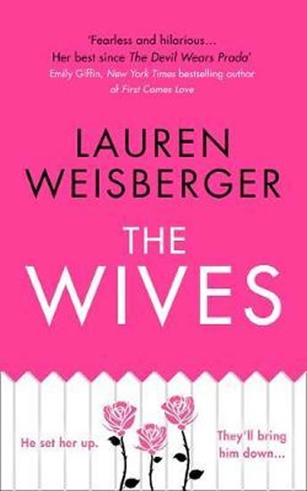 Obrázok The Wives: Emily Charlton is Back in a New Devil Wears Prada Novel