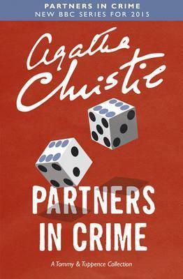 Obrázok Partners In Crime: A Tommy & Tuppence Collection
