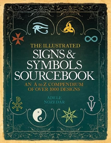 Obrázok The Illustarted Signs and Symbols Sourcebook