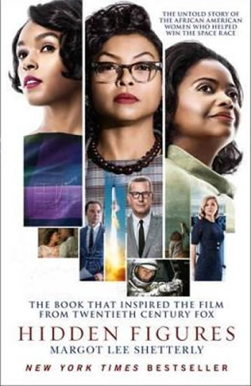 Obrázok The Hidden Figures : The Untold Story of the African-American Women Who Helped Win the Space Race