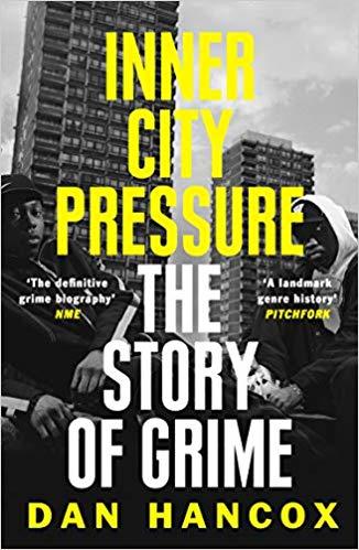 Obrázok Inner City Pressure: The Story Of Grime