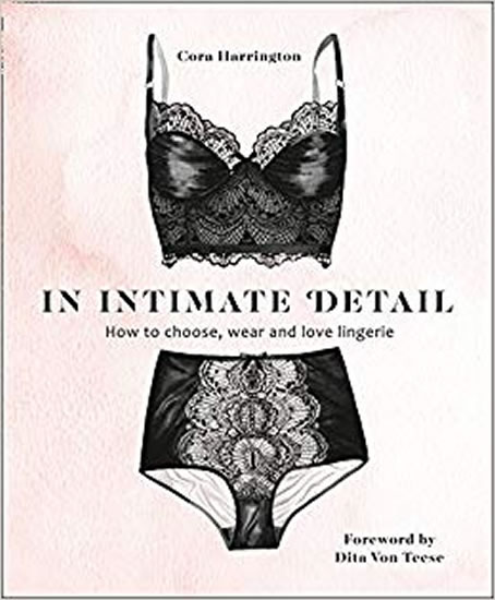 Obrázok In Intimate Detail: Foreword by Dita von Teese