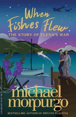 Obrázok When Fishes Flew : The Story of Elena´s War