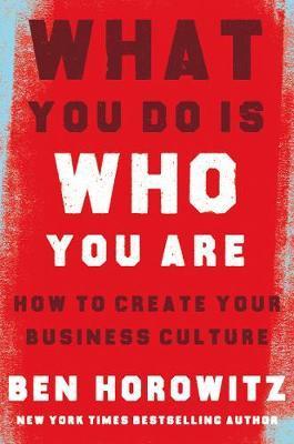Obrázok What You Do Is Who You Are: How To Create Your Business Culture