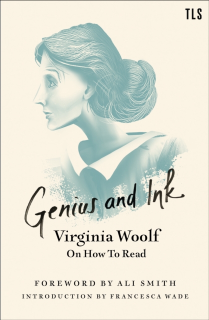 Obrázok Genius And Ink: Virginia Woolf On How To Read