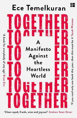 Obrázok Together : A Manifesto Against the Heartless World