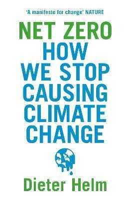 Obrázok Net Zero: How We Stop Causing Climate Change