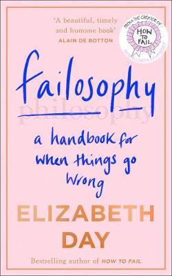 Obrázok Failosophy: A Handbook For When Things Go Wrong