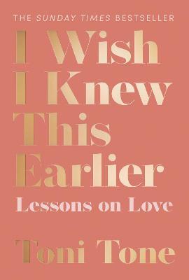 Obrázok I Wish I Knew This Earlier : Lessons on Love