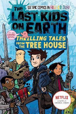 Obrázok The Last Kids on Earth: Thrilling Tales from the Tree House