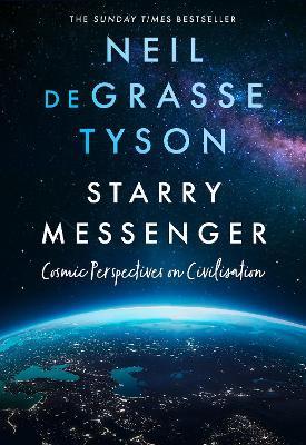 Obrázok Starry Messenger : Cosmic Perspectives on Civilisation