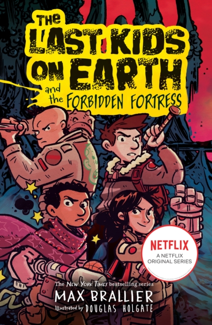 Obrázok The Last Kids on Earth and the Forbidden Fortress