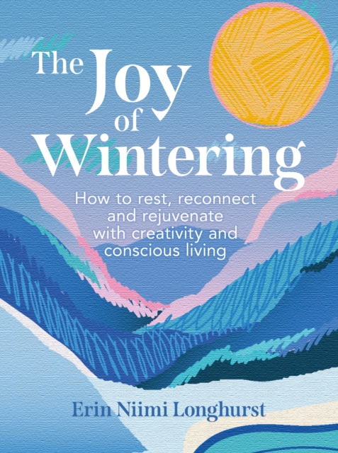 Obrázok The Joy of Wintering
