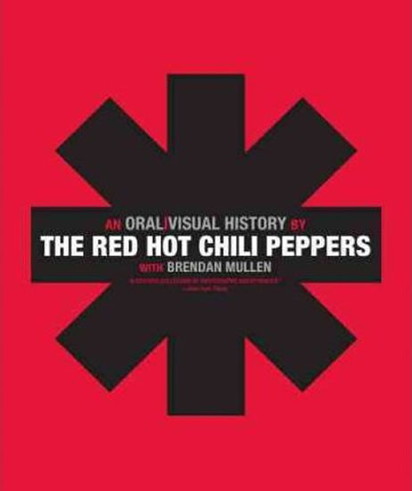 Obrázok The Red Hot Chili Peppers - An Oral/Visual History