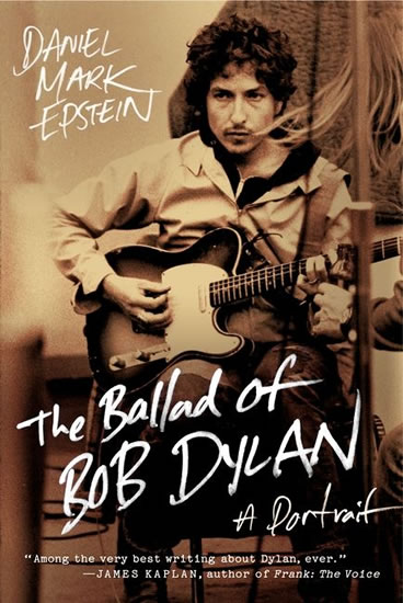 Obrázok The Ballad of Bob Dylan : A Portrait