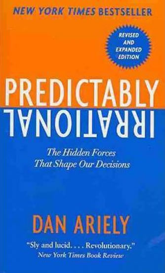 Obrázok Predictably Irrational : The Hidden Forces That Shape Our Decisions