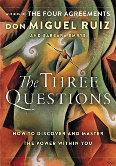 Obrázok The Three Questions: How to Discover and Master the Power Within You