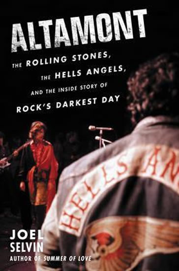 Obrázok Altamont : The Rolling Stones, the Hells