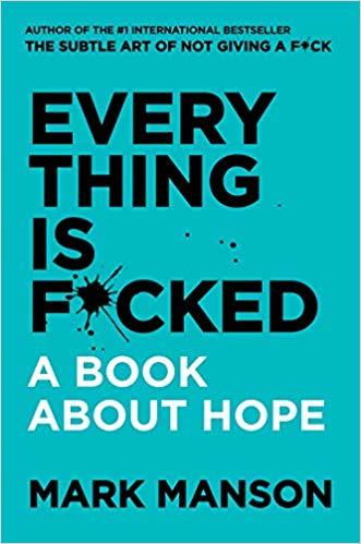 Obrázok Everything Is F*cked: A Book About Hope