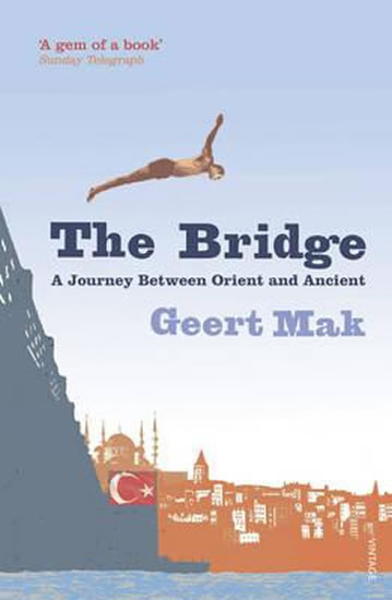 Obrázok The Bridge : A Journey Between Orient and Occident