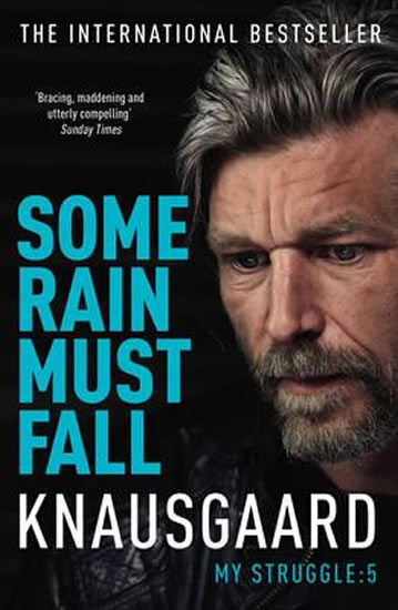 Obrázok Some Rain Must Fall - My Struggle Book 5