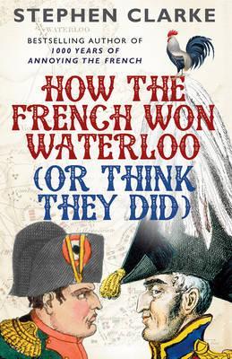 Obrázok How the French Won Waterloo