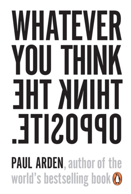 Obrázok Whatever You Think, Think The Opposite