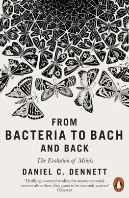 Obrázok From Bacteria to Bach and Back : The Evolution of Minds