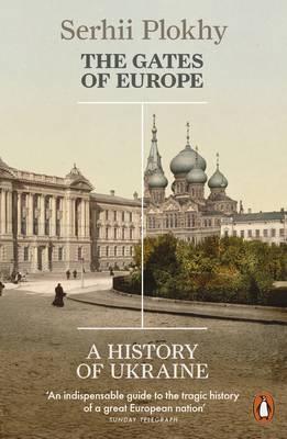 Obrázok The Gates of Europe : A History of Ukraine