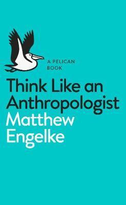 Obrázok Think Like an Anthropologist