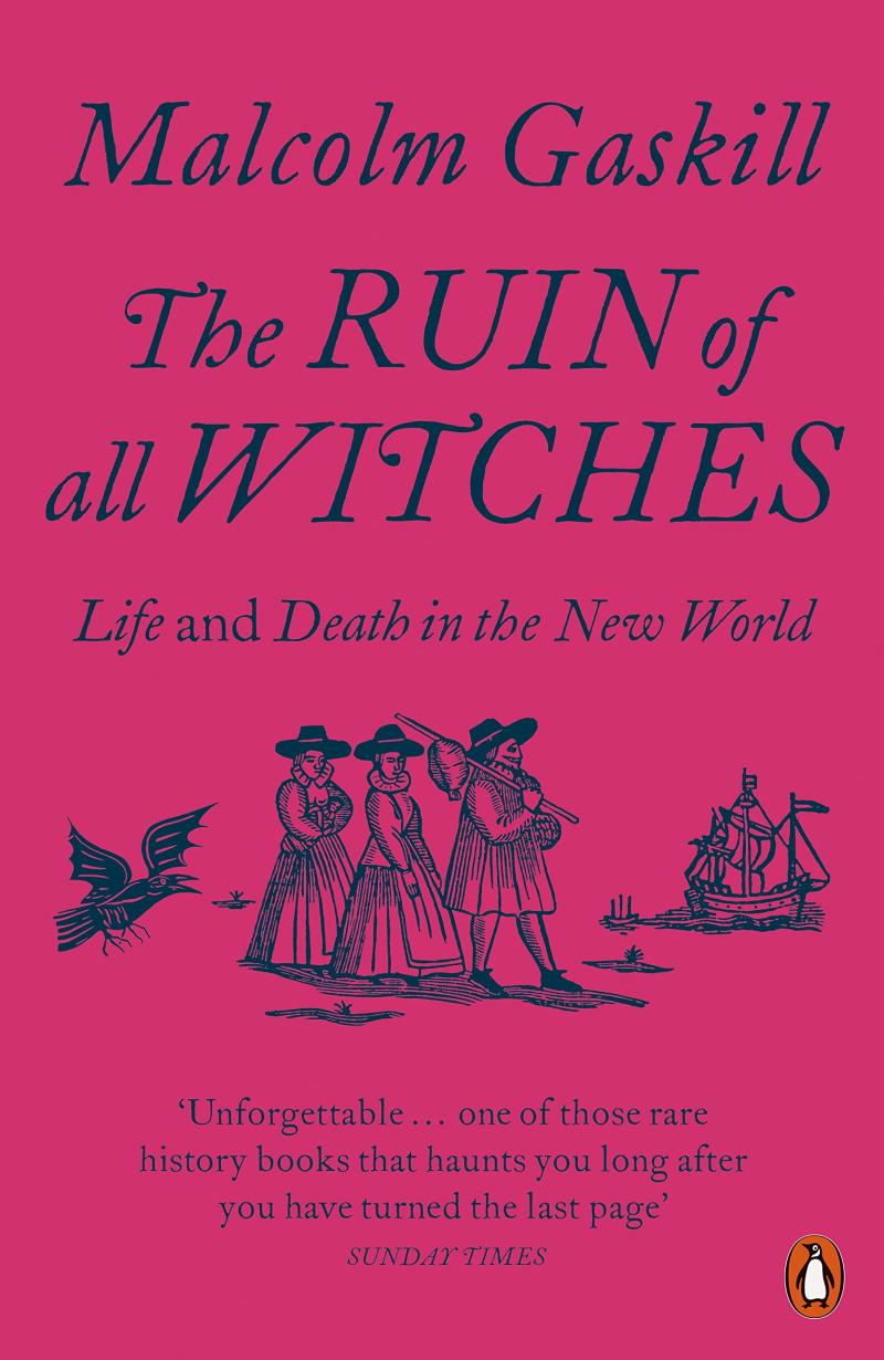 Obrázok The Ruin of All Witches: Life and Death in the New World