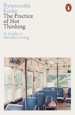 Obrázok The Practice of Not Thinking