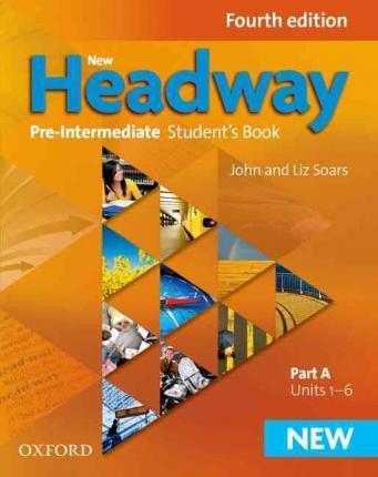 Obrázok New Headway Fourth Edition Pre-Intermediate Student´s Book Part A