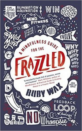Obrázok A Mindfulness Guide for the Frazzled