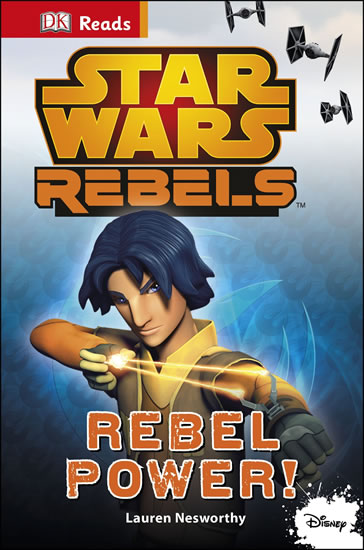 Obrázok Star Wars - Rebels Rebel Power! (guided reading series)