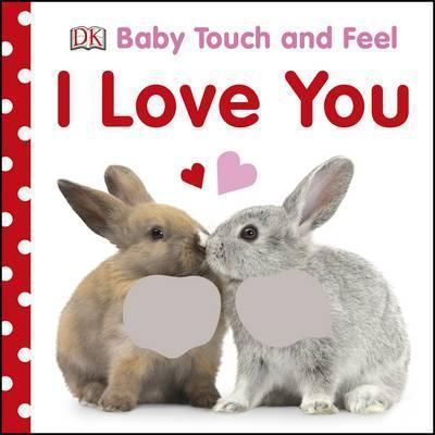 Obrázok Baby Touch and Feel I Love You
