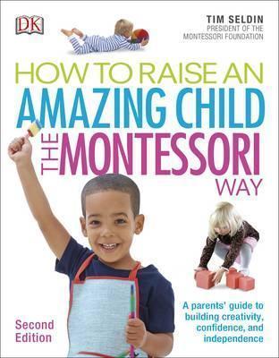 Obrázok How To Raise An Amazing Child the Montessori Way