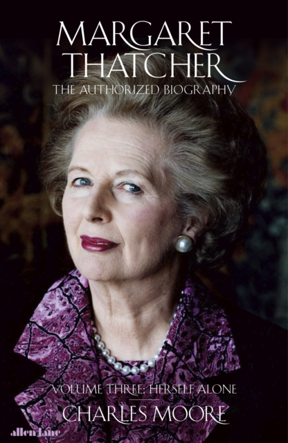 Obrázok Margaret Thatcher: Volume Three: Herself Alone