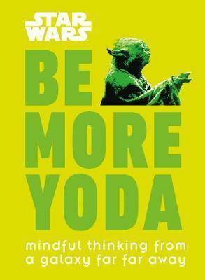 Obrázok Star Wars Be More Yoda