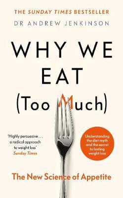 Obrázok Why We Eat (Too Much)